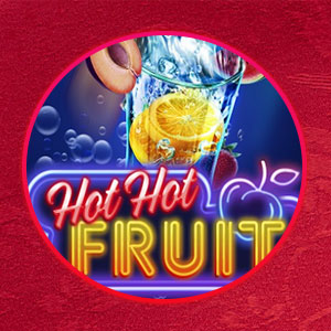 Hot Hot Fruit